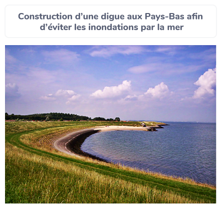 Construction d’une digue au Pays-Bas afin d’éviter les inondations par la mer